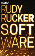 Rudy Rucker: Software ★★★★