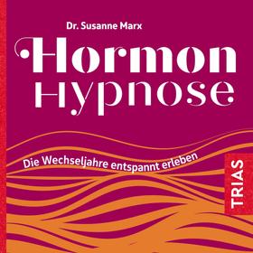 Hormon-Hypnose (Hörbuch)