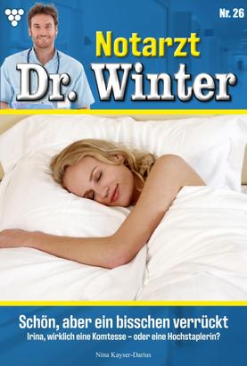 Notarzt Dr. Winter 26 – Arztroman