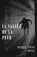 Arthur Conan Doyle: La Vallée de la Peur 