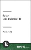 Karl May: Satan und Ischariot II ★★★★