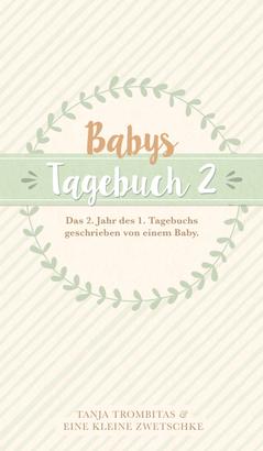 Babys Tagebuch 2
