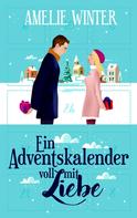 Amelie Winter: Ein Adventskalender voll mit Liebe ★★★★