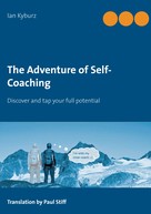 Ian Kyburz: The Adventure of Self-Coaching 