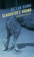 Declan Burke: Slaughter's Hound ★★★