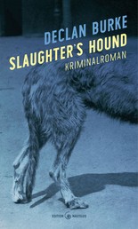 Slaughter's Hound - Kriminalroman