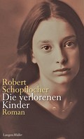 Robert Schopflocher: Die verlorenen Kinder ★★