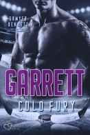 Sawyer Bennett: Garrett (Carolina Cold Fury-Team Teil 2) ★★★★