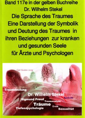 Die Sprache des Traumes – Symbolik und Deutung des Traumes – Teil 2 in der gelben Buchreihe bei Jürgen Ruszkowski