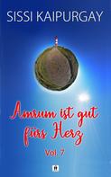 Sissi Kaipurgay: Amrum ist gut fürs Herz Vol. 7 ★★★★★
