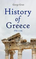 George Grote: History of Greece (Vol. 1-12) 