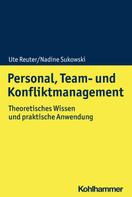 Ute Reuter: Personal, Team- und Konfliktmanagement 