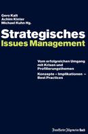 Michael Kuhn: Strategisches Issues Management 