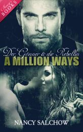 A Million Ways - Der Gönner und die Rebellin
