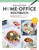 : Das große Home-Office Kochbuch ★★★★
