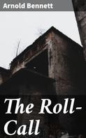 Arnold Bennett: The Roll-Call 