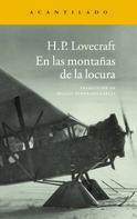H.P. Lovecraft: En las montañas de la locura 