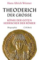 Hans-Ulrich Wiemer: Theoderich der Große ★★★★★