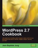 Jean-Baptiste Jung: WordPress 2.7 Cookbook 