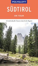 POLYGLOTT on tour Reiseführer Südtirol - Individuelle Touren durch die Region