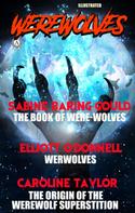 Sabine Baring-Gould: Werewolves. Illustrated 