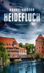Heidefluch - Der 7. Fall für Katharina von Hagemann