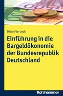 Dieter Verbeck: Einführung in die Bargeldökonomie der Bundesrepublik Deutschland 