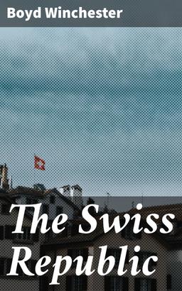 The Swiss Republic