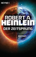 Robert A. Heinlein: Der Zeitsprung ★★★