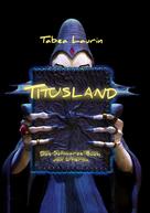 Tabea Laurin: Titusland 