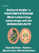 Richard Helfer: RICHARD HELFER´S PANTOMYSTERIUM 
