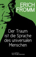 Rainer Funk: Der Traum ist die Sprache des universalen Menschen ★★★★