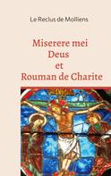 Jean-Michel Berger: Miserere mei Deus et Rouman de Charite 