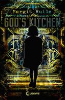 Margit Ruile: God's Kitchen ★★★