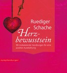 Ruediger Schache: Herzbewusstsein ★★★★