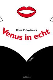 Venus in echt