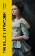 Hannah Cowley: The Belle's Stratagem 