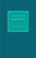 Hansjoachim Andres: Helenos und Helena 