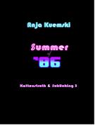 Anja Kuemski: Summer of 86 