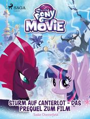 My Little Pony - Sturm auf Canterlot - das Prequel zum Film