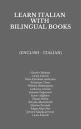 Learn Italian with Bilingual Books - Bilingual Edition (English - Italian)