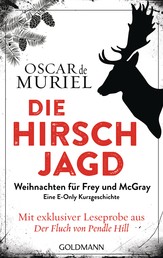 Die Hirschjagd - Eine E-Only-Kurzgeschichte - Weihnachten für Frey und McGray