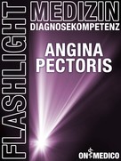 Red. Serges Verlag: Flashlight Medizin Angina Pectoris 