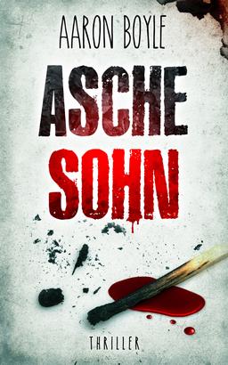 Aschesohn - Thriller