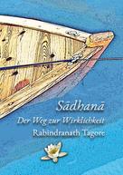 Rabindranath Tagore: Sadhana 