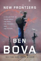 Ben Bova: New Frontiers 
