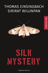Silk Mystery - Bangkok-Thriller