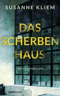 Susanne Kliem: Das Scherbenhaus ★★★★