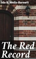 Ida B. Wells-Barnett: The Red Record 