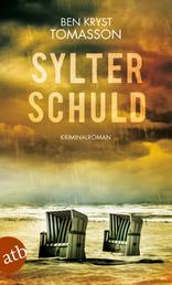 Sylter Schuld - Kriminalroman